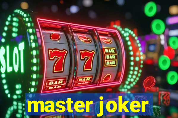 master joker